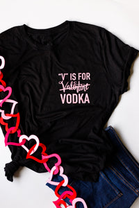 V is for VODKA