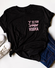 V is for VODKA